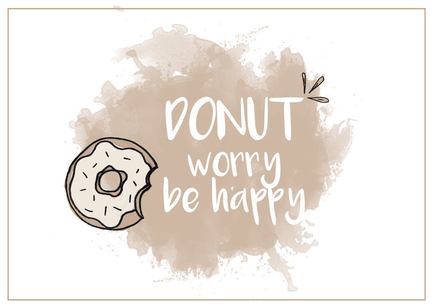 »DONUT worry« Postkarte